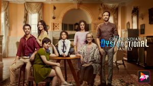 The Great Indian Dysfunctional Family Season 1